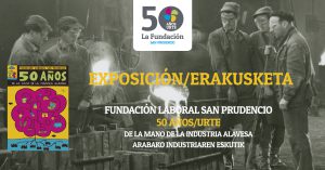 Exposición La Fundación San Prudencio